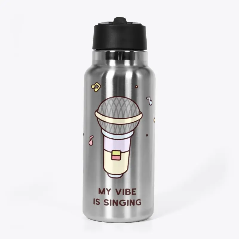 My Vibe is Singing Cup